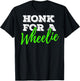 Honk For A Wheelie Motorcycle Bike Mountainbike BACKPRINT T-Shirt - T-Shirt | Black