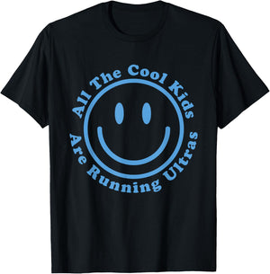 Ultra Running Trail Runner Ultramarathon All the Cool Kids T-Shirt - T-Shirt | Black