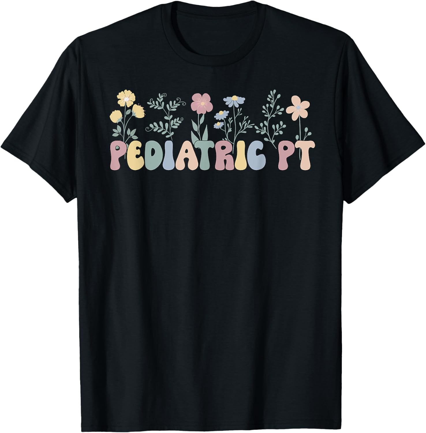 Groovy Pediatric PT Pediatric Physical Therapist T-Shirt - T-Shirt | Black
