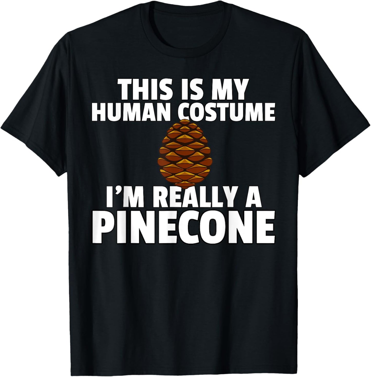 Pinecone Pine Cones Tree T-Shirt - T-Shirt | Black