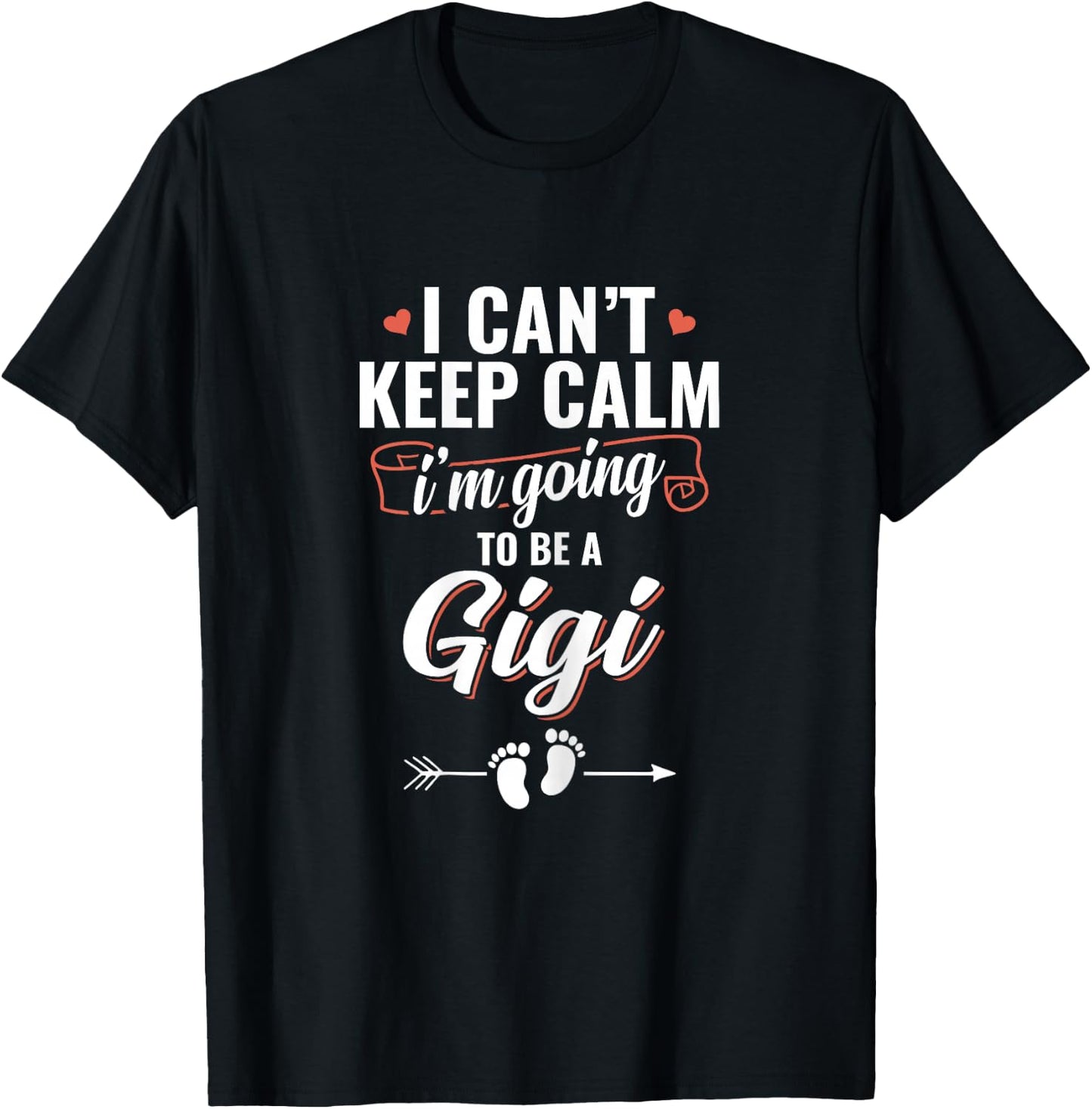 I'm Going To Be a Gigi Funny Mother's day T-Shirt - T-Shirt | Black