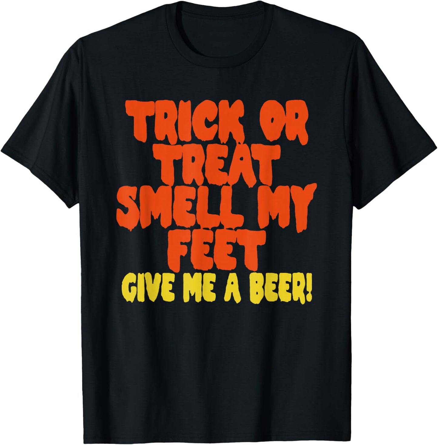 Trick or Treat Smell My Feet Give Me a Beer Rockstar Graphic T-Shirt - T-Shirt | Black