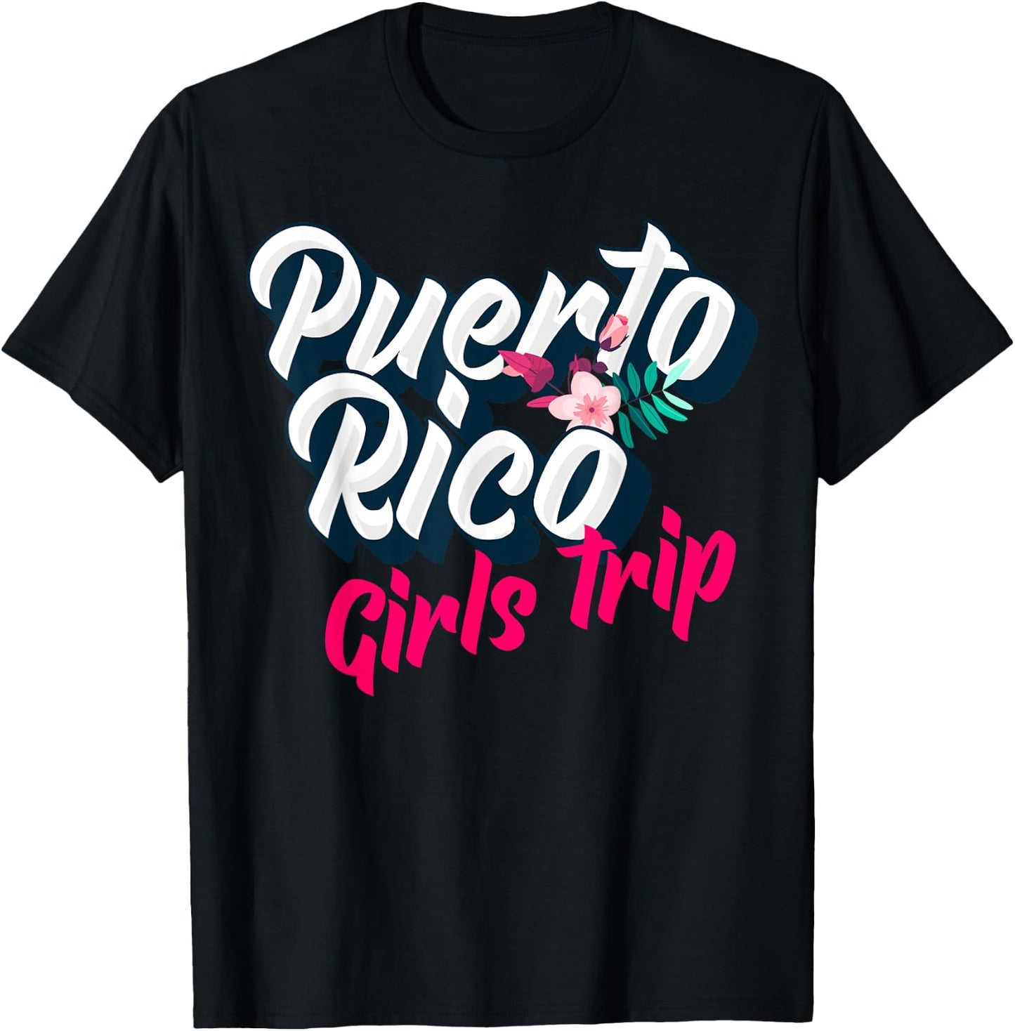 Puerto Rico Girls Trip 2023 Weekend Getaway Vacation T-Shirt - T-Shirt | Black