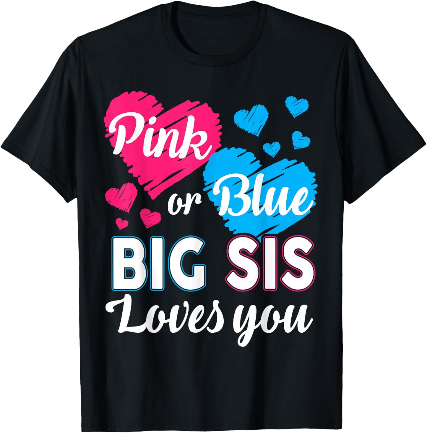 Gender Reveal Shirt for Big Sister Baby Shower Pink Blue T-Shirt - T-Shirt | Black