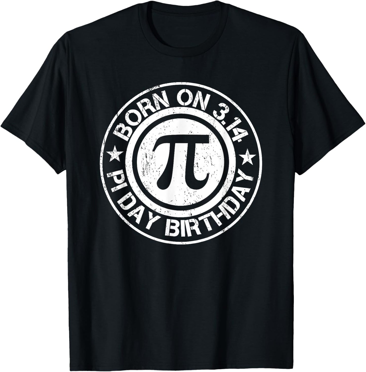 Born on PI Day Birthday 3.14 T-Shirt - T-Shirt | Black