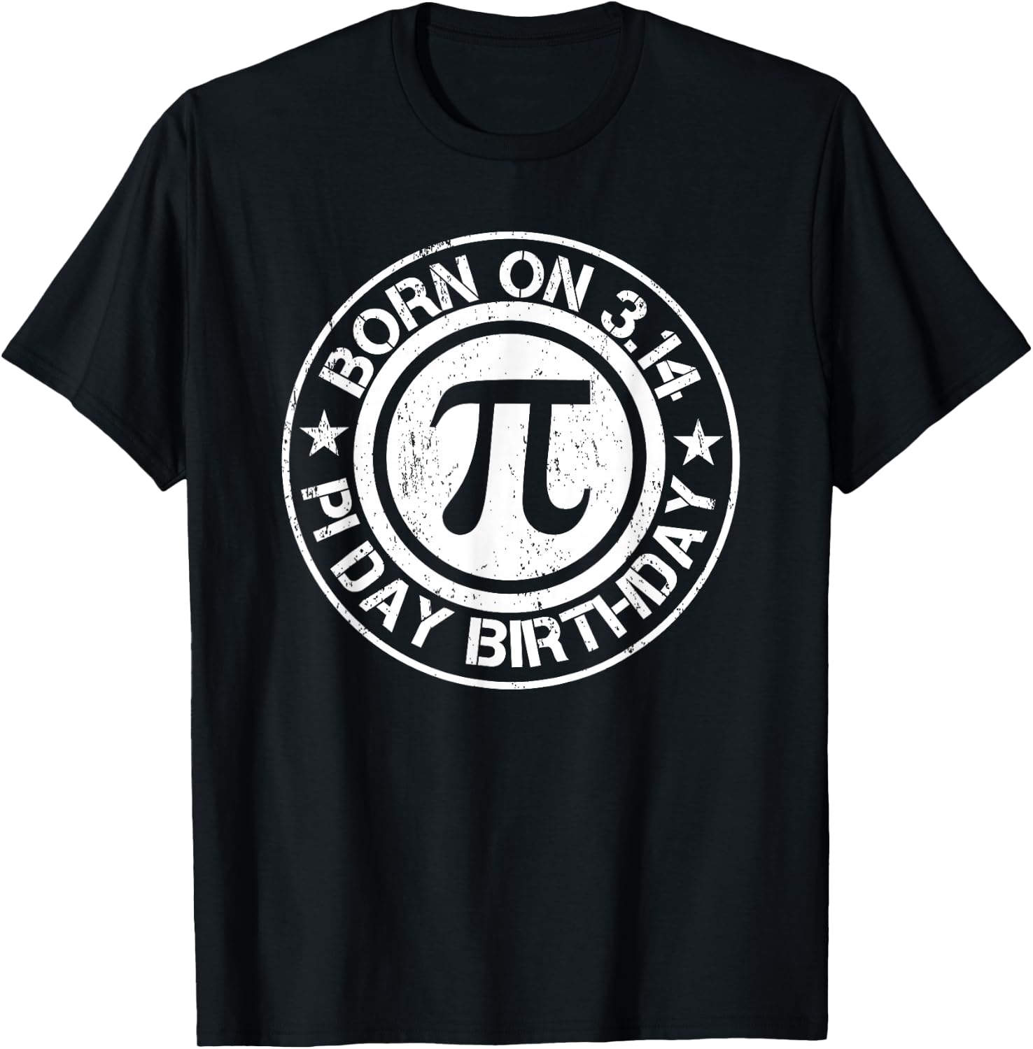 Born on PI Day Birthday 3.14 T-Shirt - T-Shirt | Black
