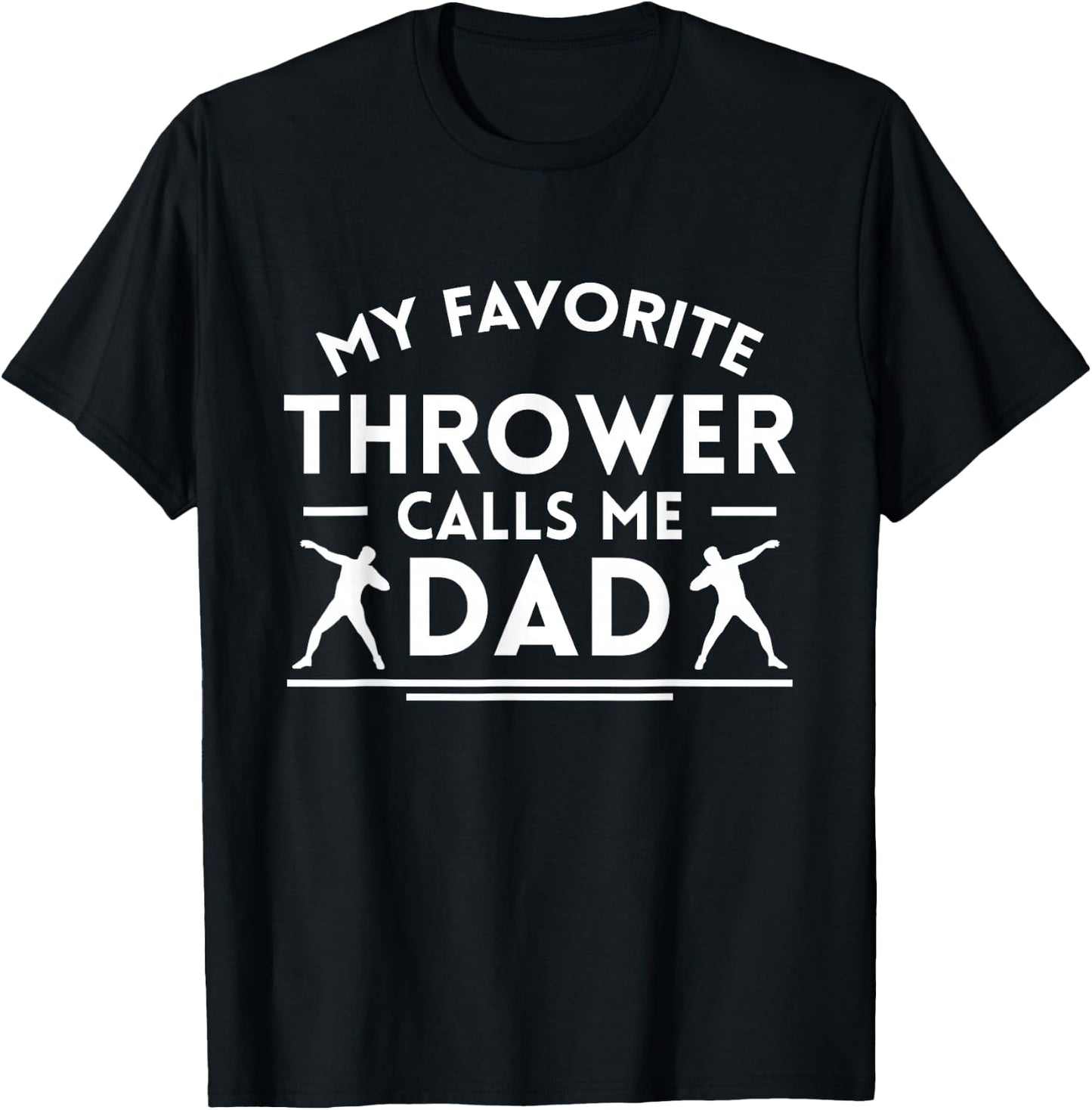 My Favorite Thrower Calls Me Dad Shot Pug T-Shirt - T-Shirt | Black