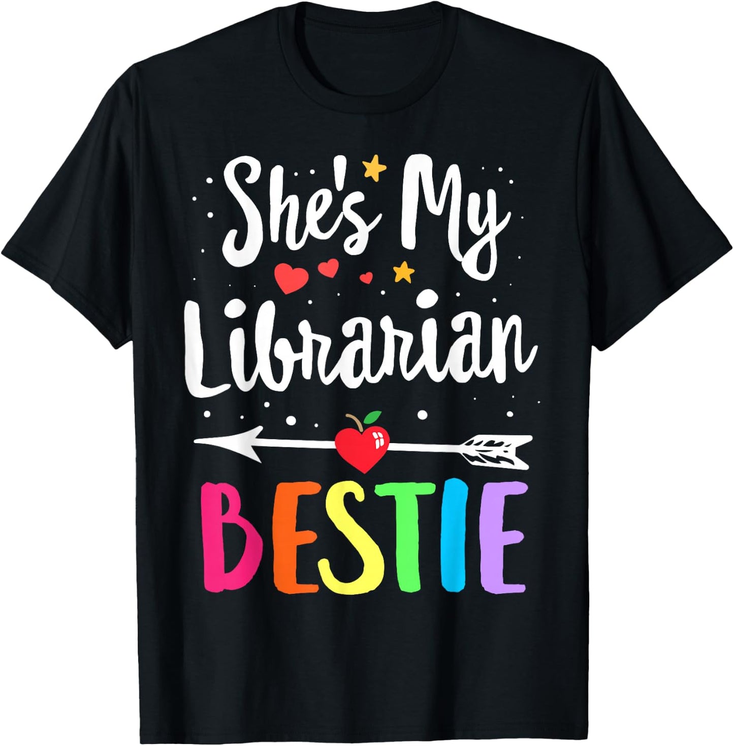 Matching Librarian Best Friend She's My Bestie Library Crew T-Shirt - T-Shirt | Black