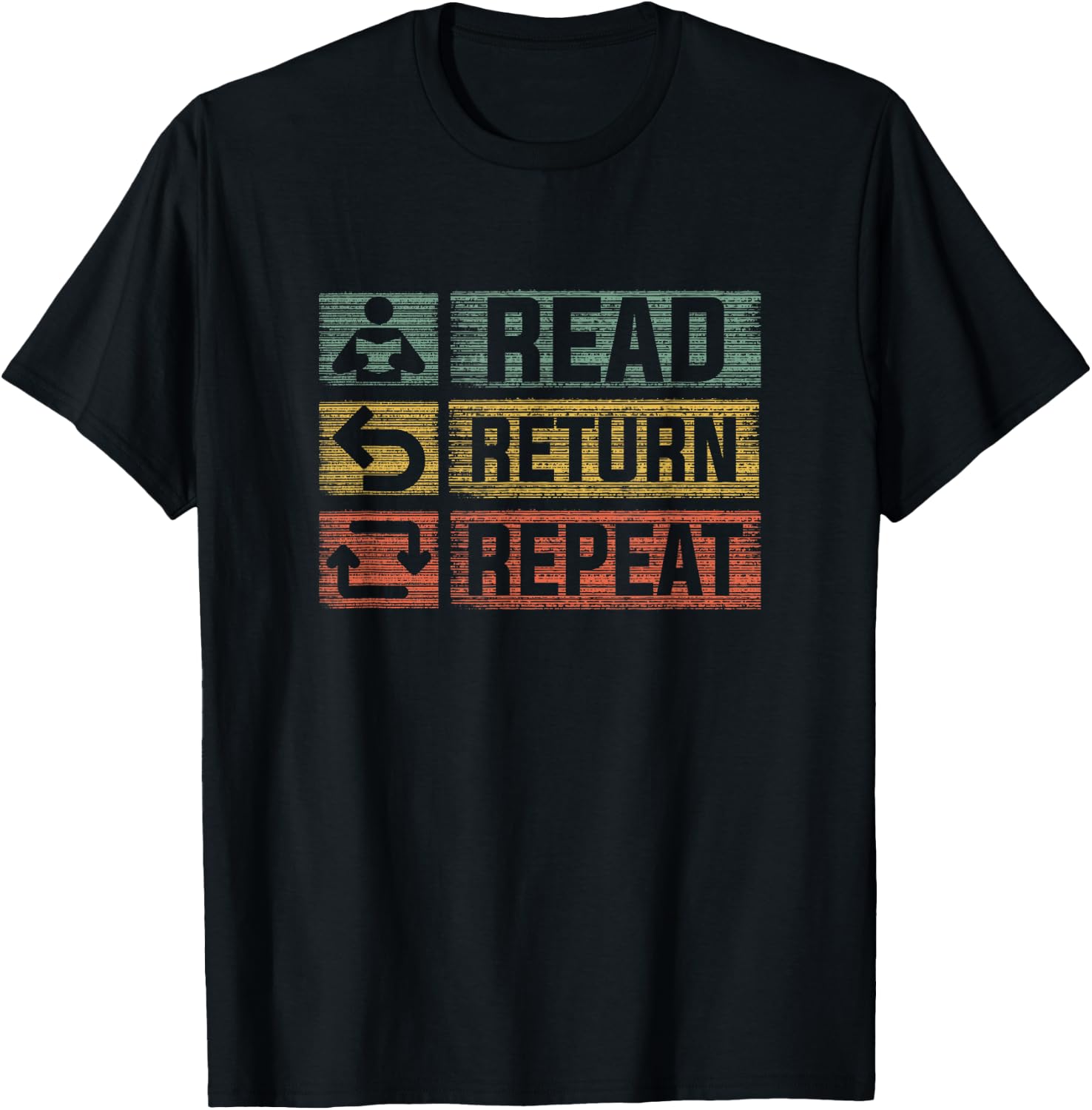 Read Return Repeat Funny Library Librarian T-Shirt - T-Shirt | Black