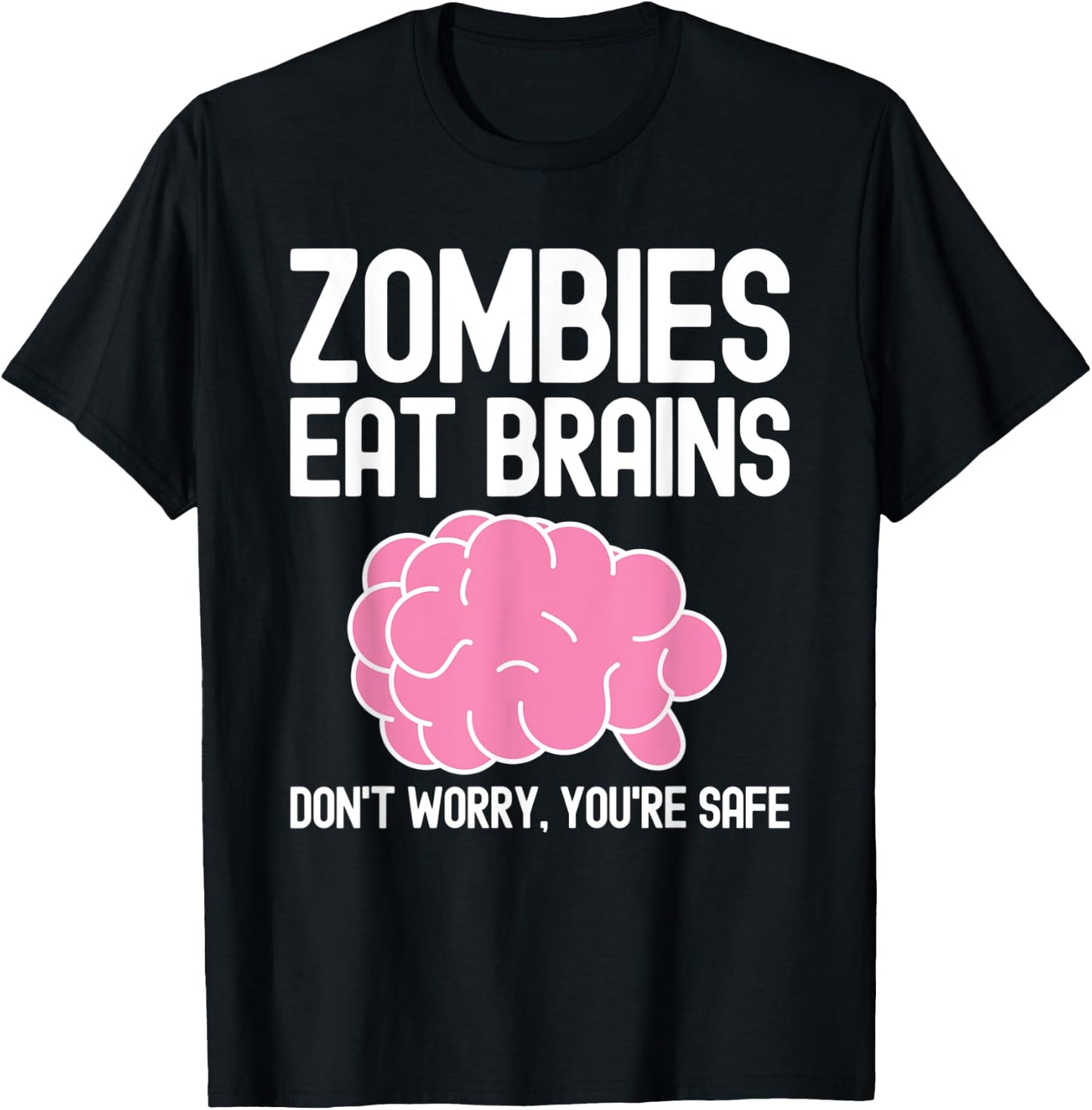 Zombies Eat Brains, Funny Halloween T-Shirt - T-Shirt | Black