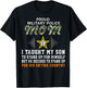 I Taught My Son How to Stand Up-Proud MP Military Police Mom T-Shirt - T-Shirt | Black