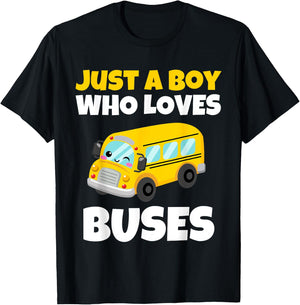 Just A Boy Who Loves Buses Birthday Yellow School Bus Lover T-Shirt - T-Shirt | Black