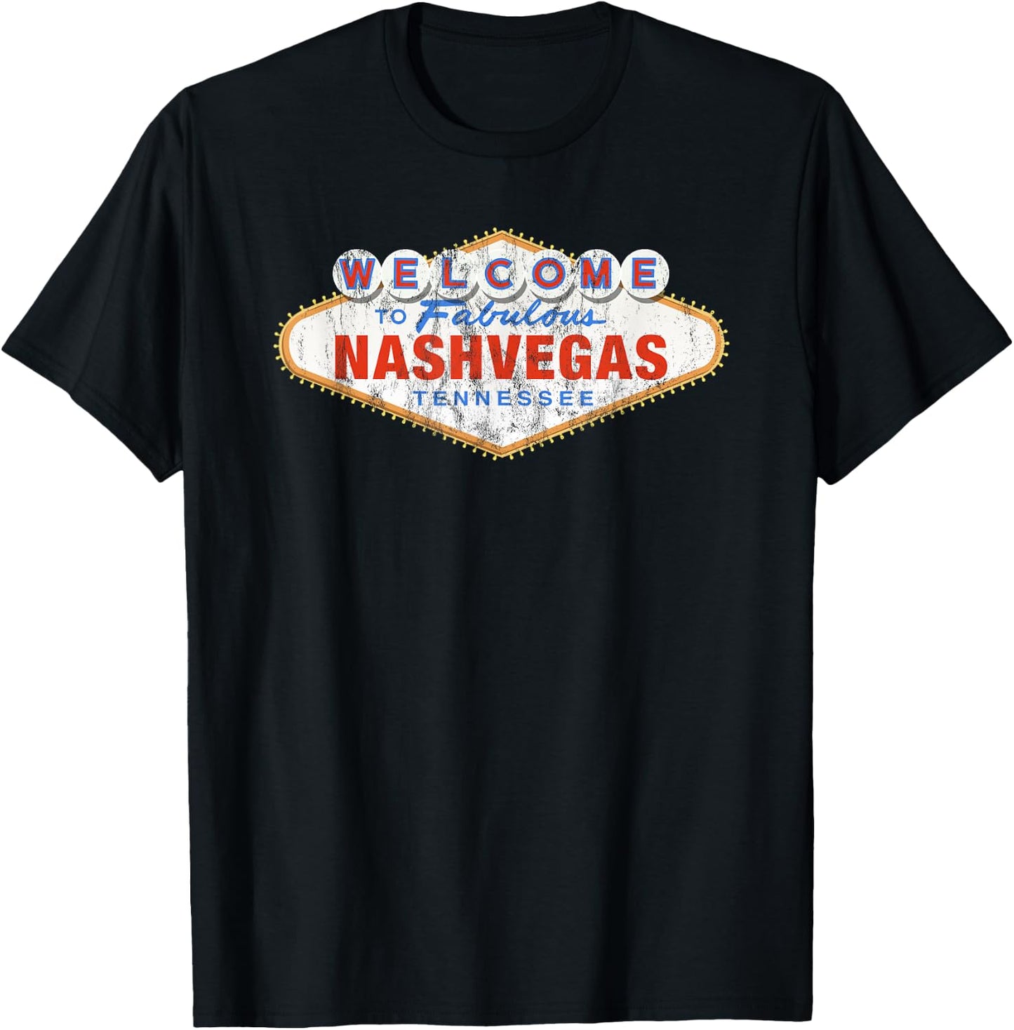 Welcome To Nashvegas, Tennessee We Love Nashville T-Shirt - T-Shirt | Black