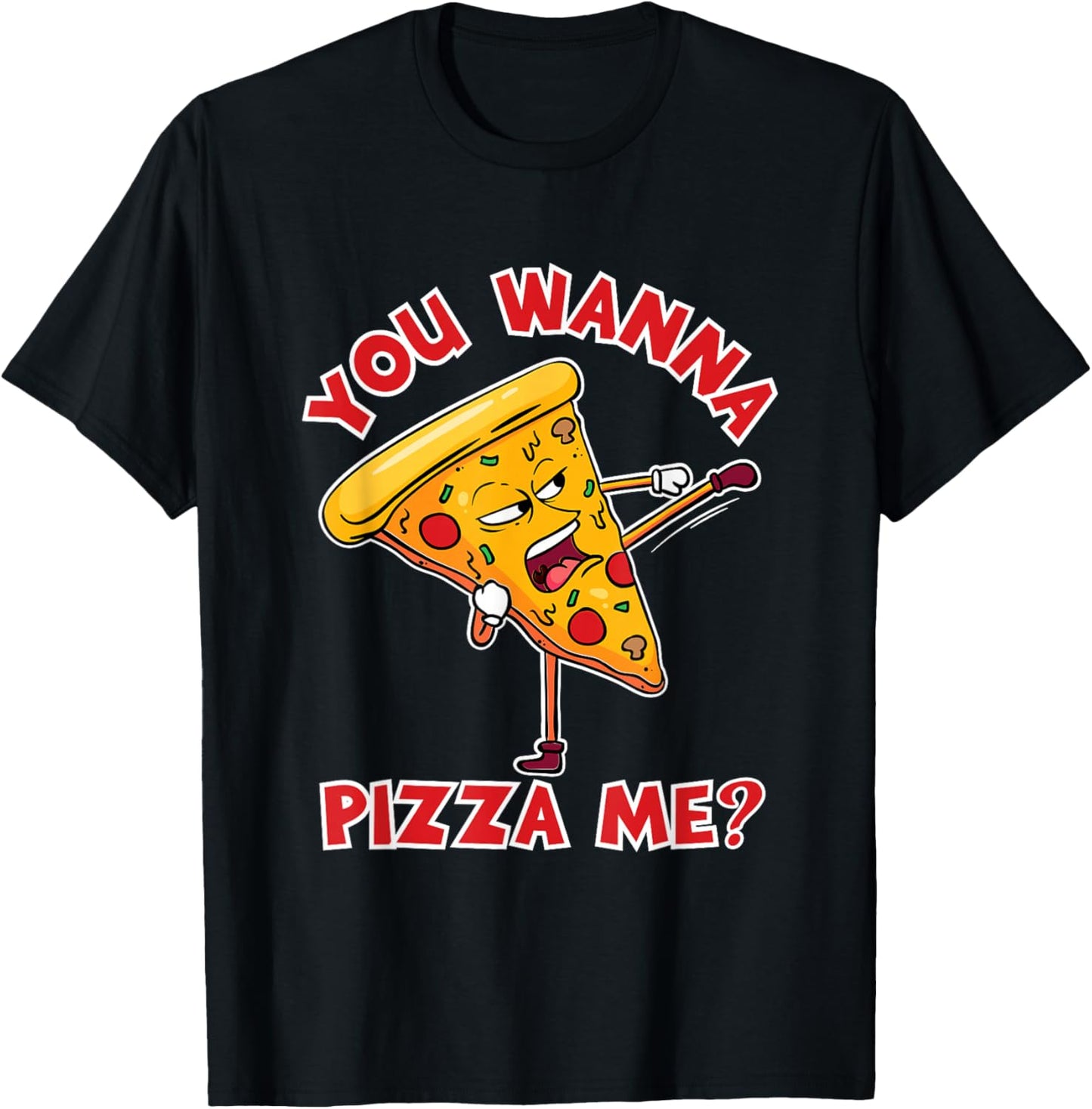 You Wanna Pizza Me Ninja Karate Sahbumnim Judo MMA Taekwondo T-Shirt - T-Shirt | Black