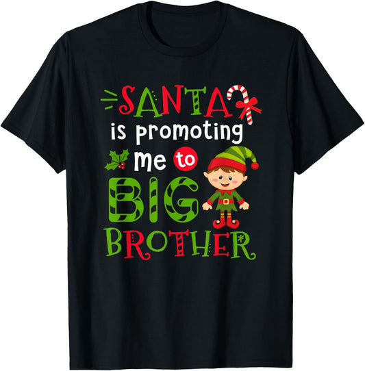 Santa Is Promoting Me To Big Brother Christmas Kids Boys T-Shirt - T-Shirt | Black