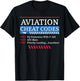 Airplane Pilot Aviation Cheat Codes 7500 Fly Formation With T-Shirt - T-Shirt | Black