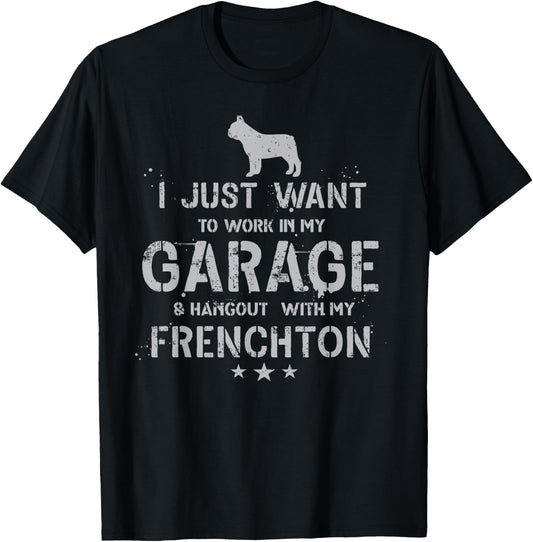 Funny Frenchton Dad Garage Men Hang T-Shirt - T-Shirt | Black