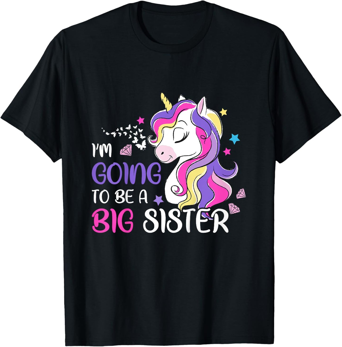 I'm Going To Be A Big Sister Unicorn T-Shirt - T-Shirt | Black