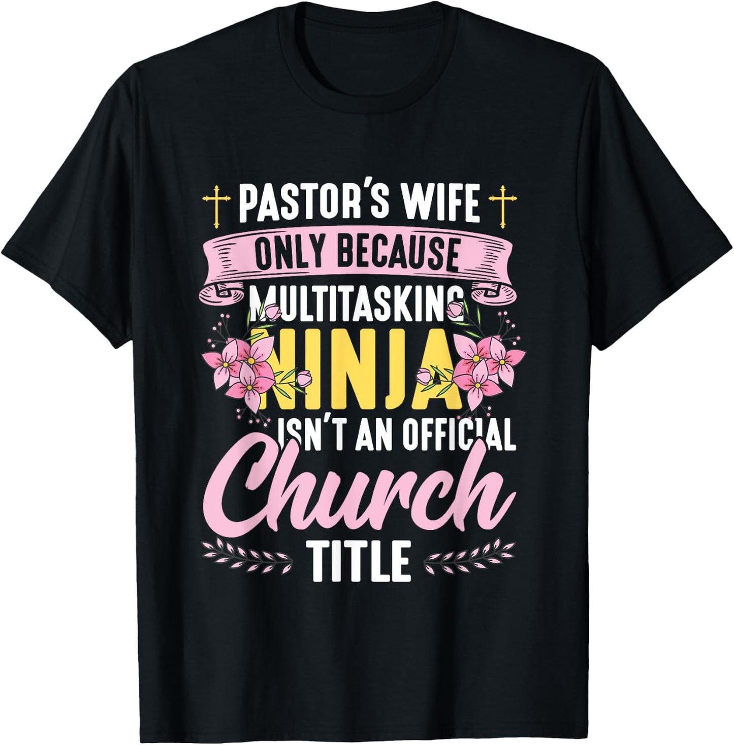 Pastor Wife Appreciation Church Christian Pastor Wife T-Shirt - T-Shirt | Black