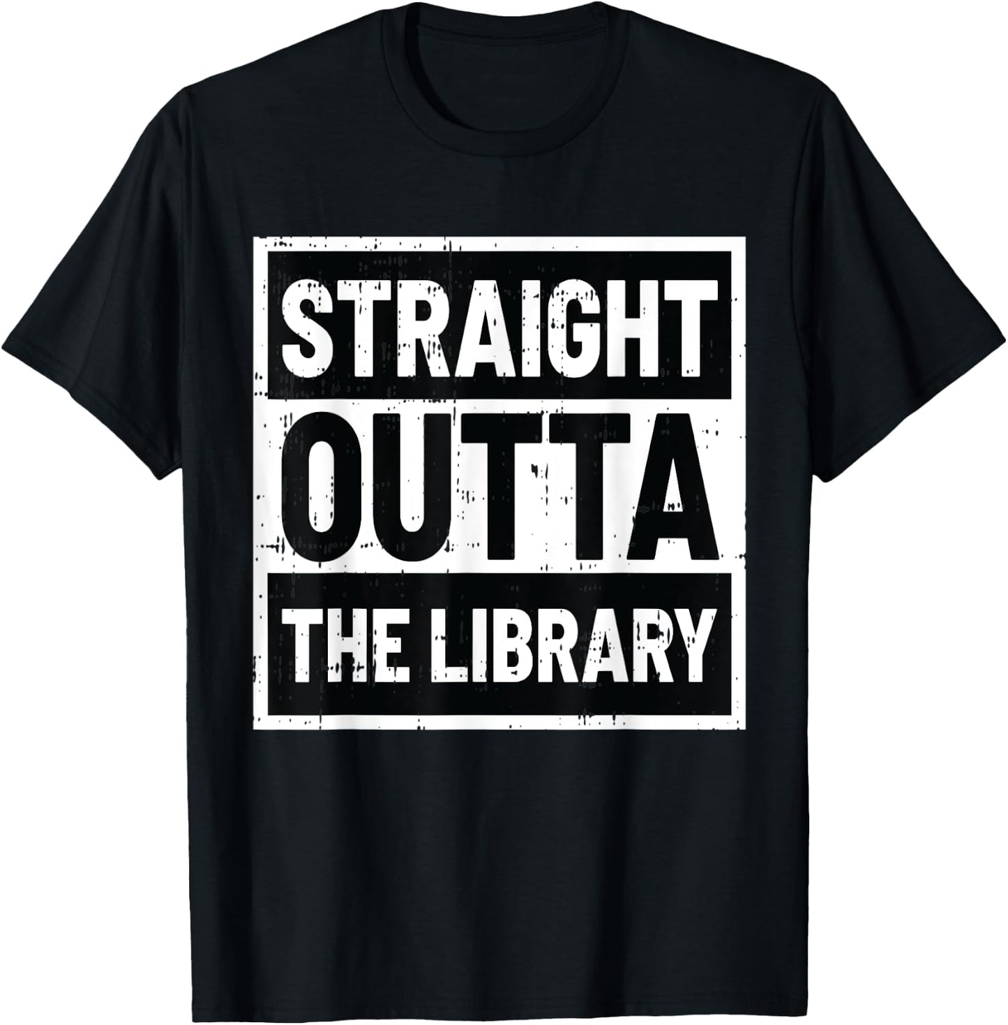 Straight Outta The Library Black Fun-ny Librarian Gift T-Shirt - T-Shirt | Black