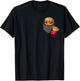 Fast Food in Pocket - Fries Burger Pommes Frites Potato T-Shirt - T-Shirt | Black