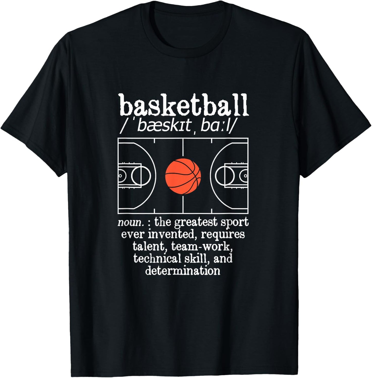 Funny Bball Player Greatest Sport Ever Basketball Definition T-Shirt - T-Shirt | Black