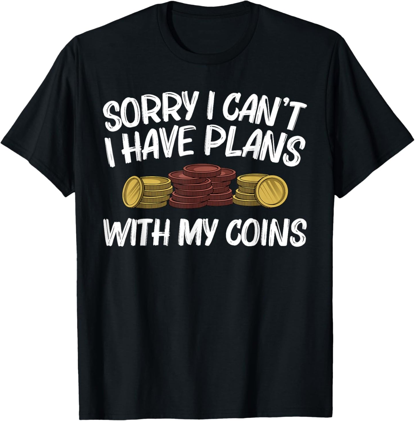 Funny Coin Collector Gift Women Kids Coin Collecting T-Shirt - T-Shirt | Black
