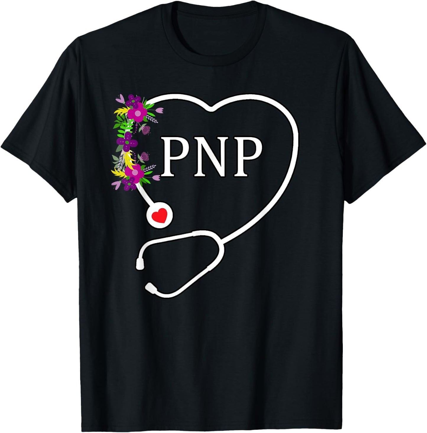 Floral Heart Stethoscope PNP Pediatric Nurse Practitioner T-Shirt - T-Shirt | Black