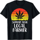 Local Support Farmer Weed Cannabis Retro 420 THC Stoner Gift T-Shirt - T-Shirt | Black