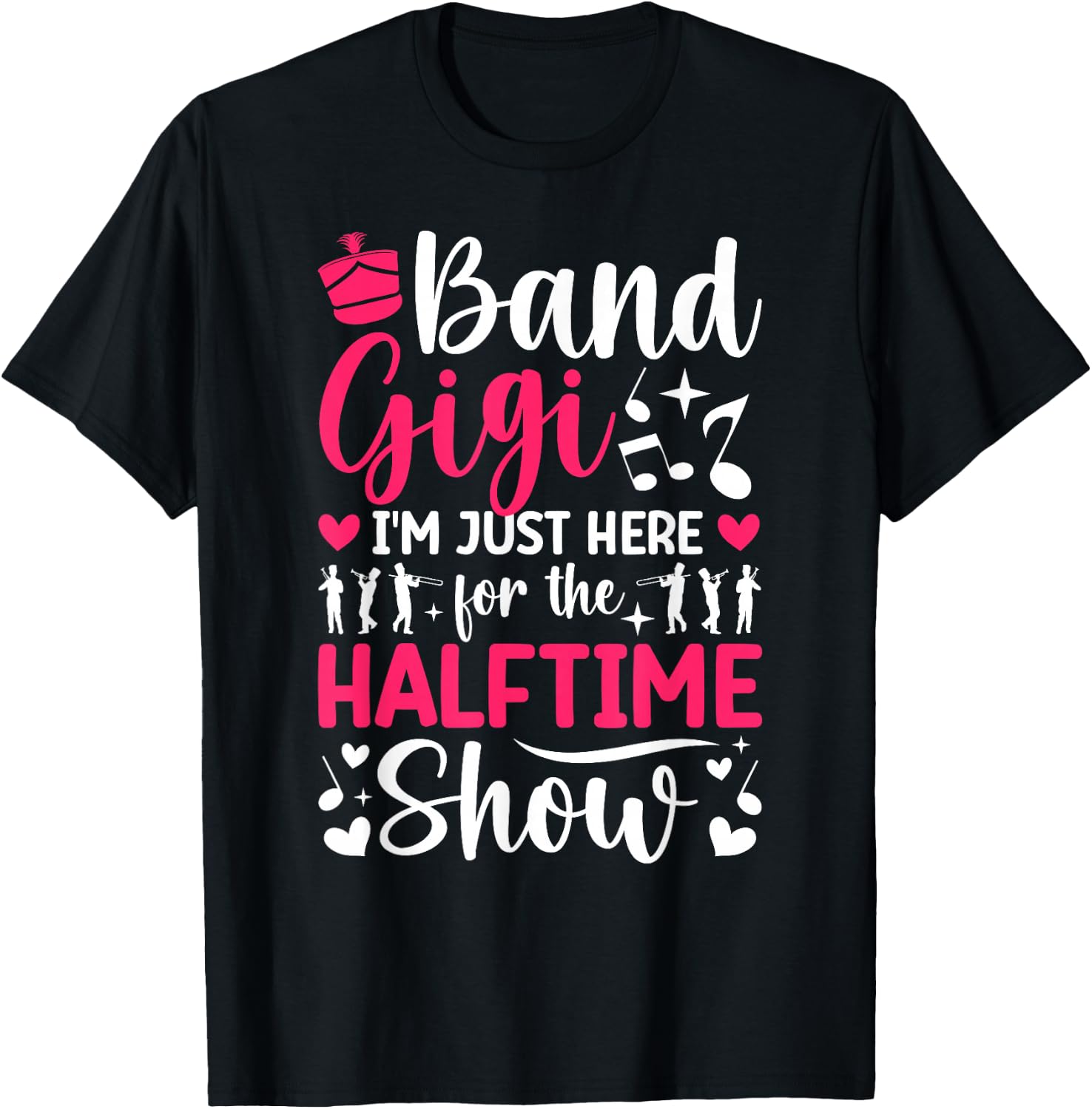 Band Gigi Halftime Show Marching Band Gigi Grandma T-Shirt - T-Shirt | Black