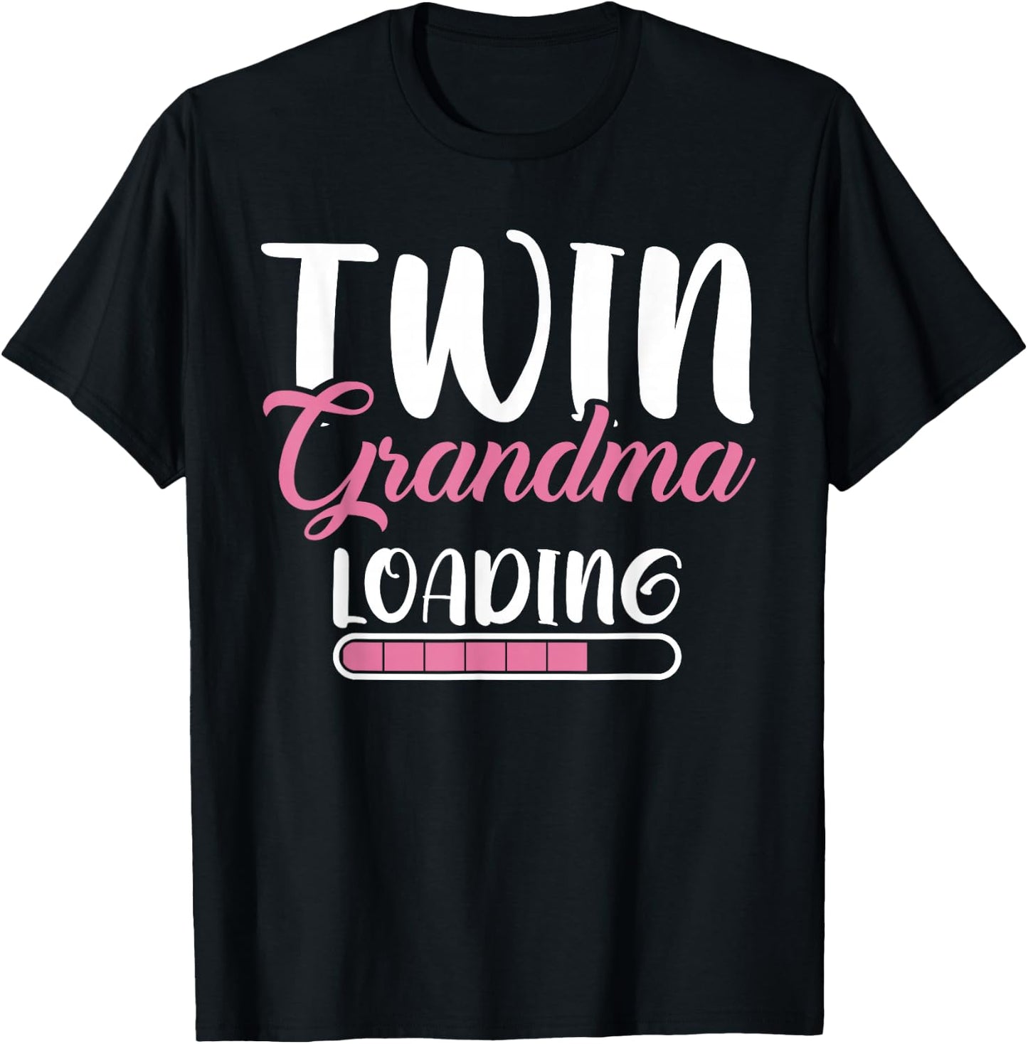 Twin Grandma is Loading Twin Grandma T-Shirt - T-Shirt | Black