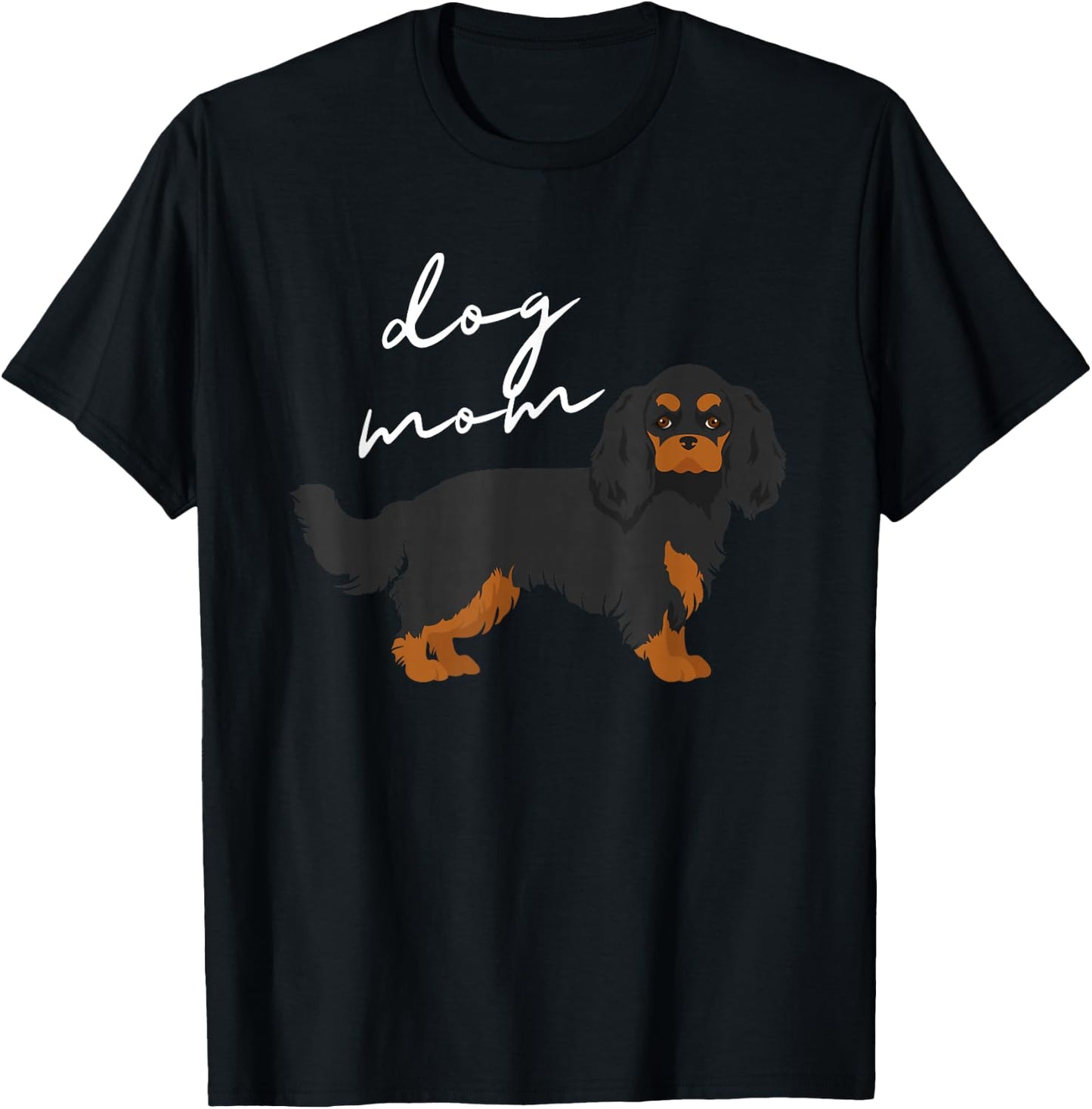 Cute Black & Tan Cavalier King Charles Spaniel Dog Mom Women T-Shirt - T-Shirt | Black
