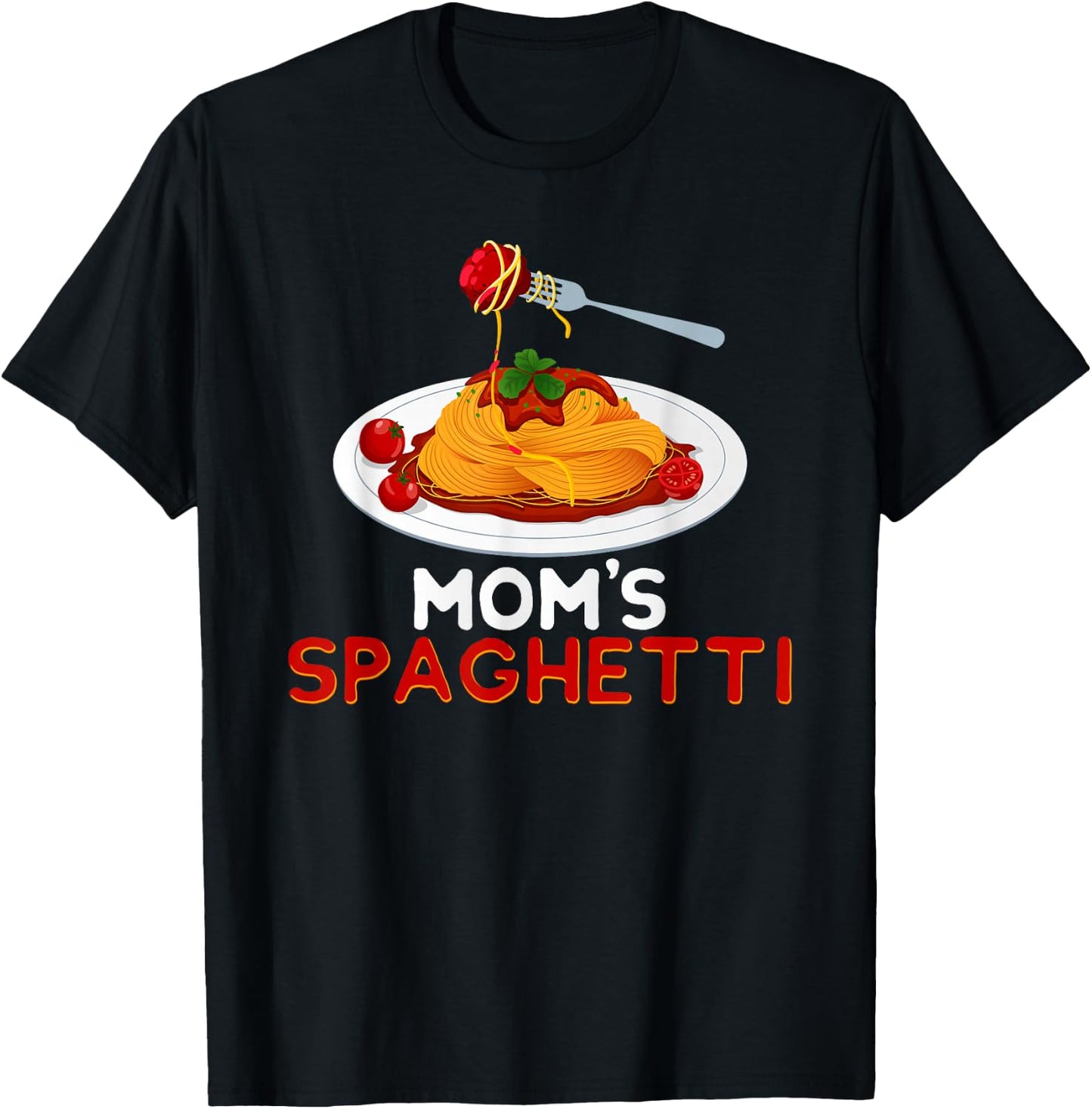 Mom's Spaghetti Food Lover Foodie Loves Pasta Funny T-Shirt - T-Shirt | Black