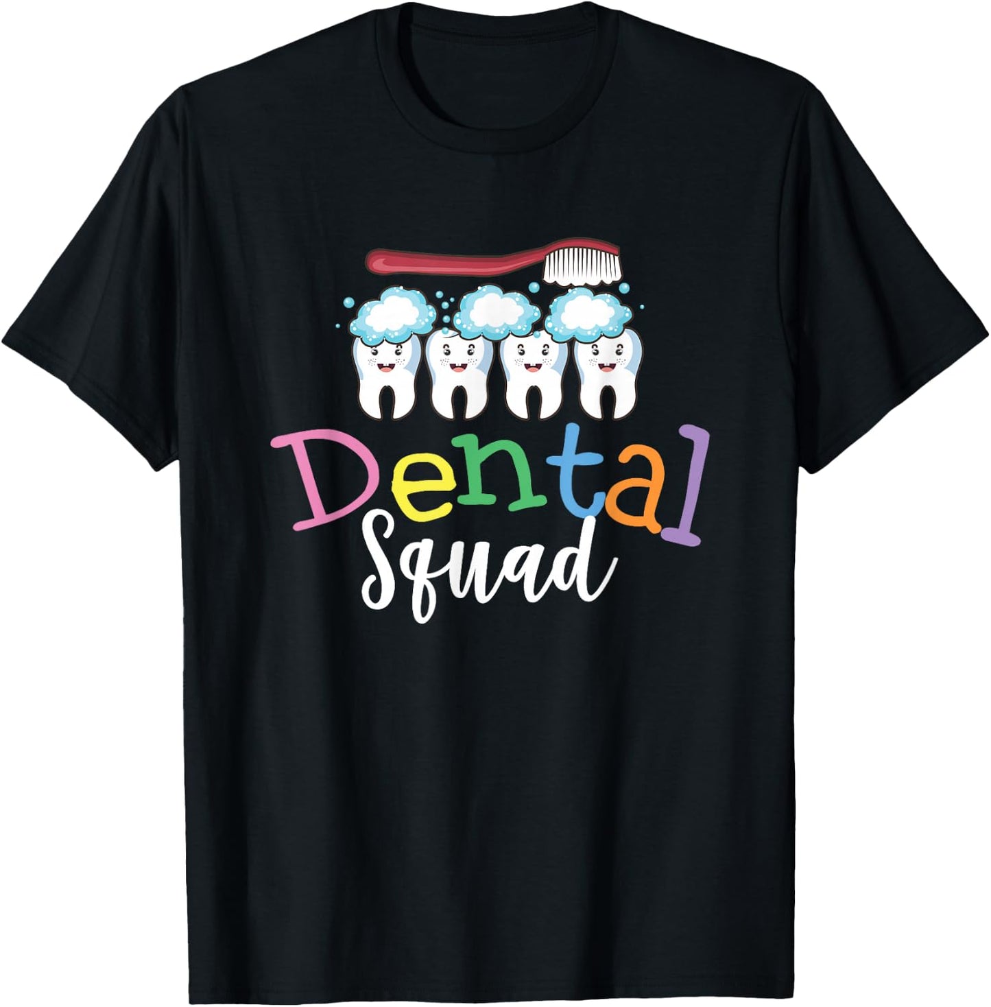 Funny Dental Squad Teeth Toothbrush Dentist Dental Hygienist T-Shirt - T-Shirt | Black