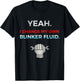 Yeah I Change My Own Blinker Fluid Car Mechanic T-Shirt - T-Shirt | Black