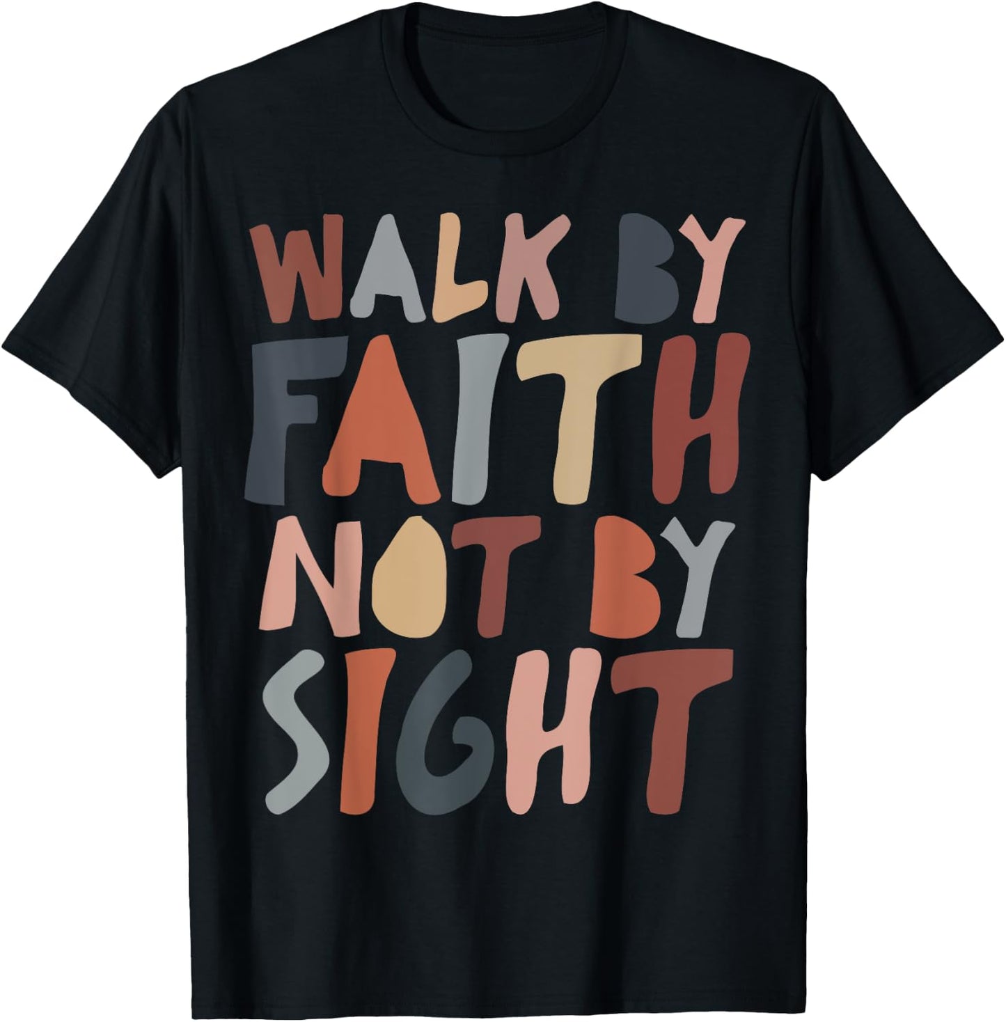 Walk by faith not by sight aesthetic christian T-Shirt - T-Shirt | Black
