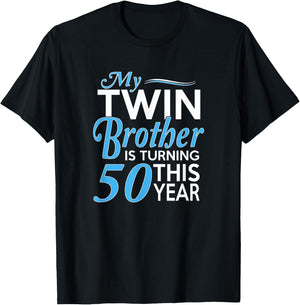 50th Birthday Gifts for Twin Brothers Funny Birth Year T-Shirt - T-Shirt | Black