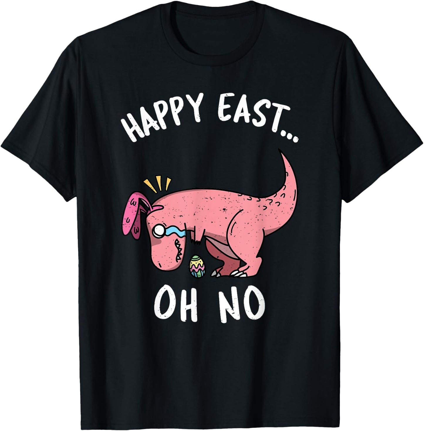 Funny Easter Happy East... Oh No Trex Pink Dinosaur Crying Small T-Shirt - T-Shirt | Black