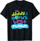 My Daddy is the Worlds Best Plumber T-Shirt - T-Shirt | Black
