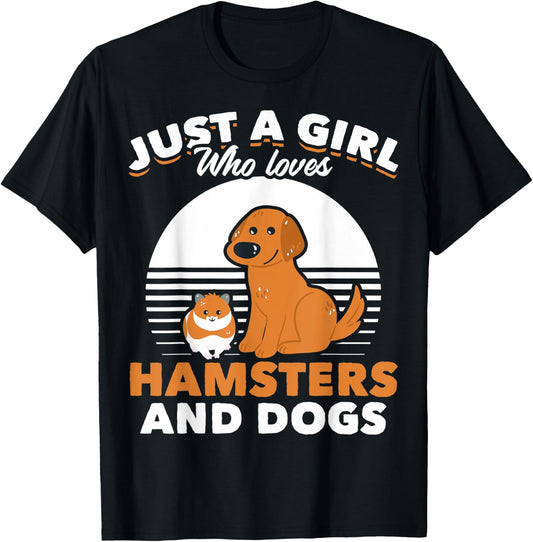Just A Girl Who Loves Hamsters And Dogs Hamster Owners T-Shirt - T-Shirt | Black