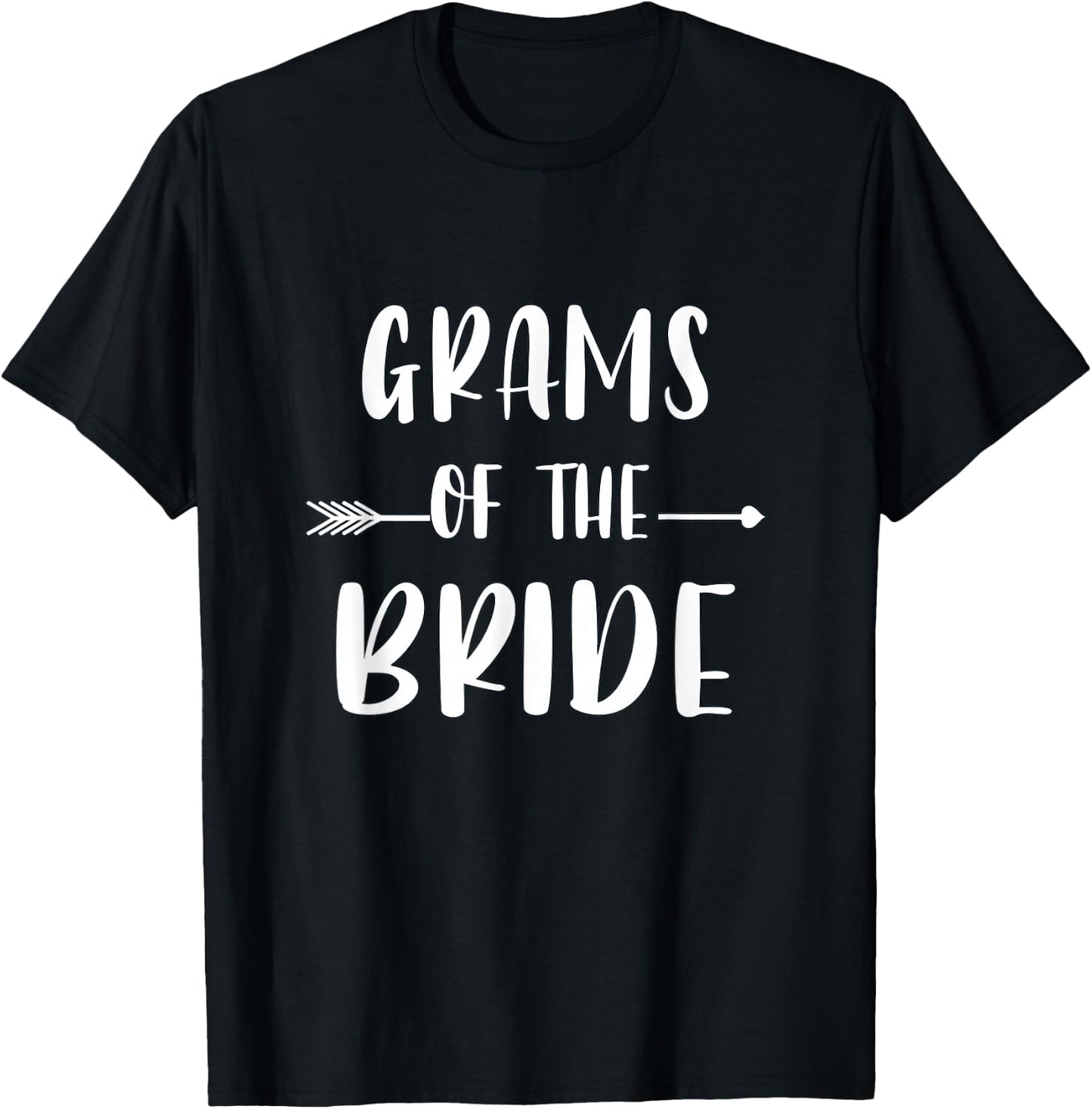 Grams Of The Bride Wedding Party Matching Bridal Party T-Shirt - T-Shirt | Black