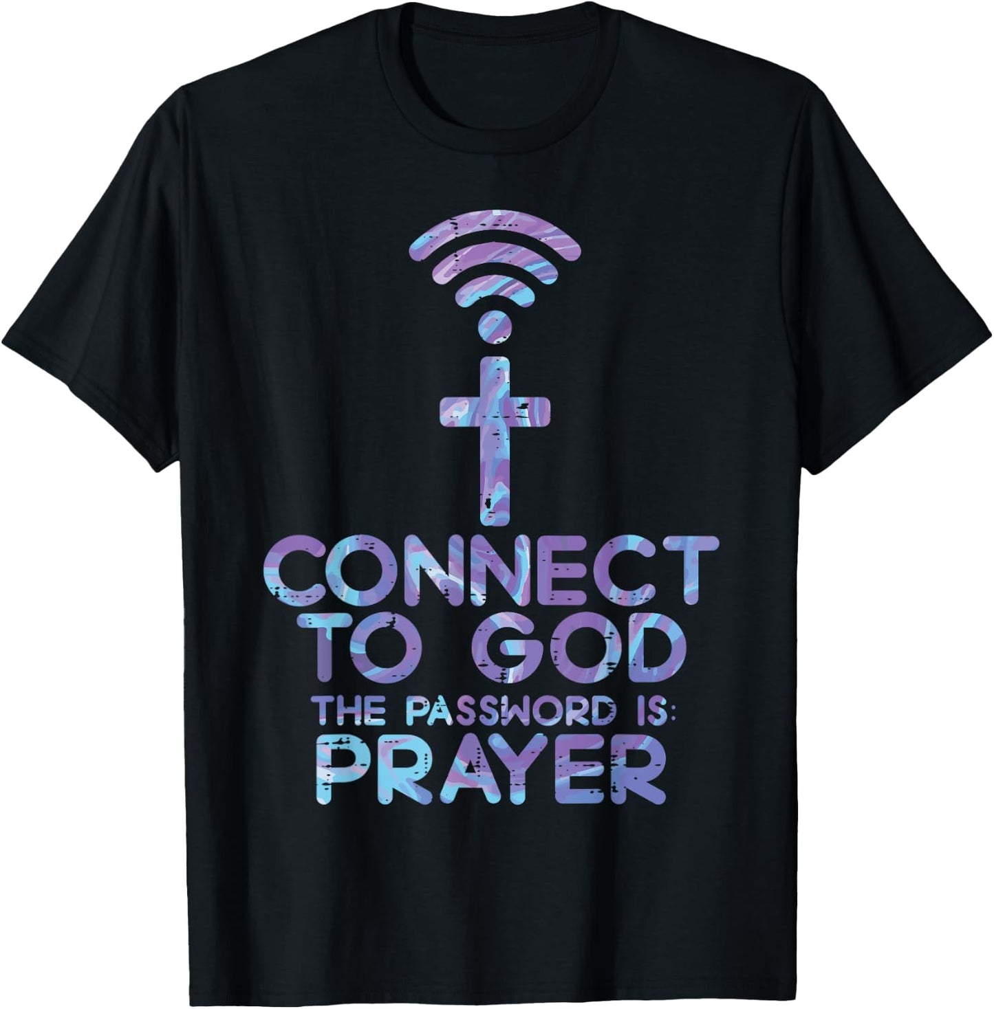 Connect To God Password Prayer Jesus Christian Men Women T-Shirt - T-Shirt | Black