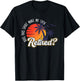 Funny Summer Vacation Does This Shirt Make Me Look Retired Women T-Shirt - T-Shirt | Black