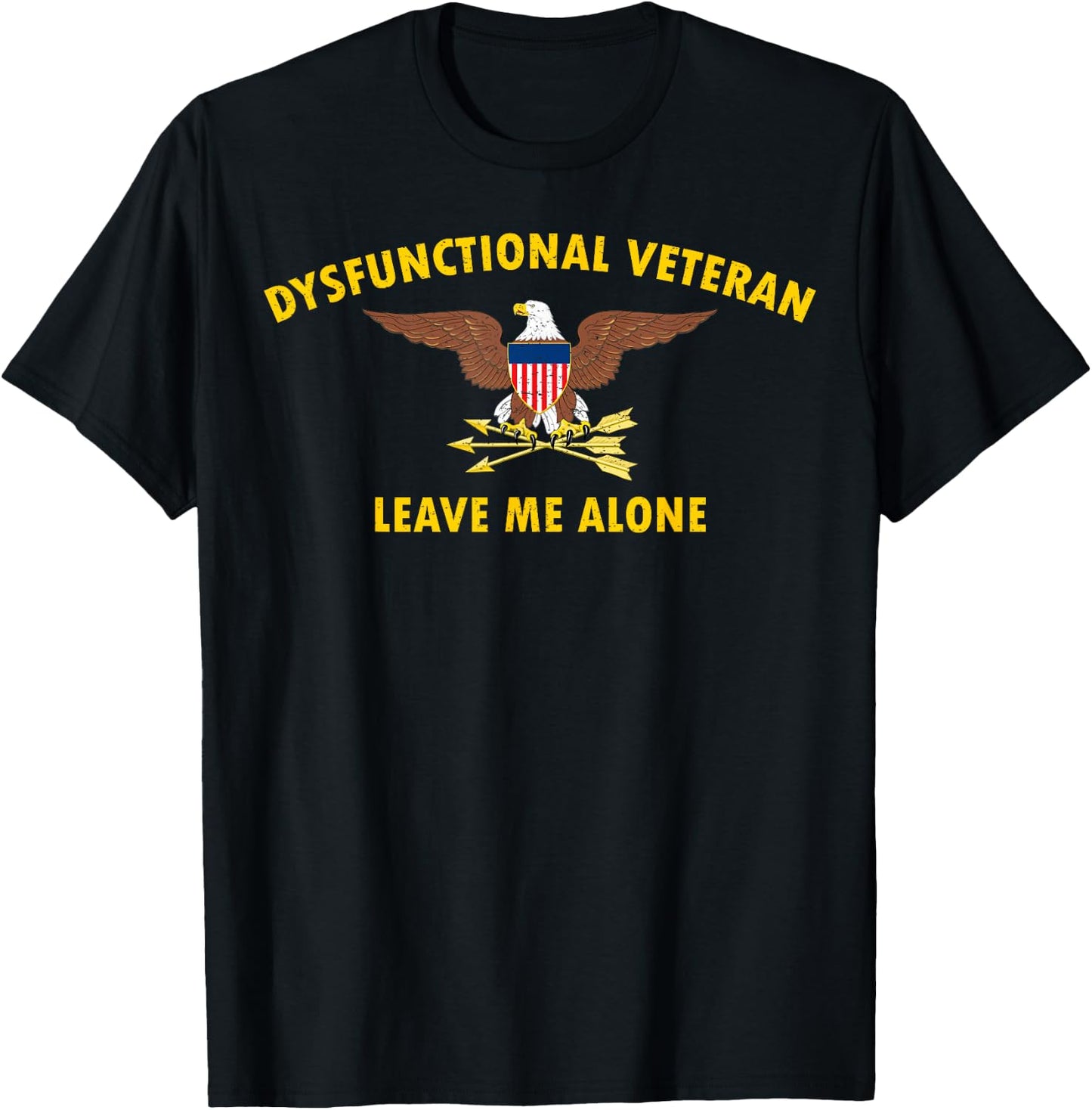 Dysfunctional Veteran Shirt Vintage Military Vet T-Shirt - T-Shirt | Black