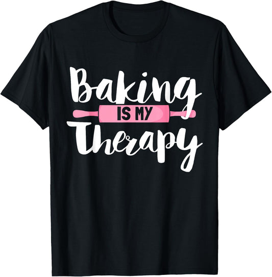 Funny Baker Saying Therapy Baking T-Shirt - T-Shirt | Black