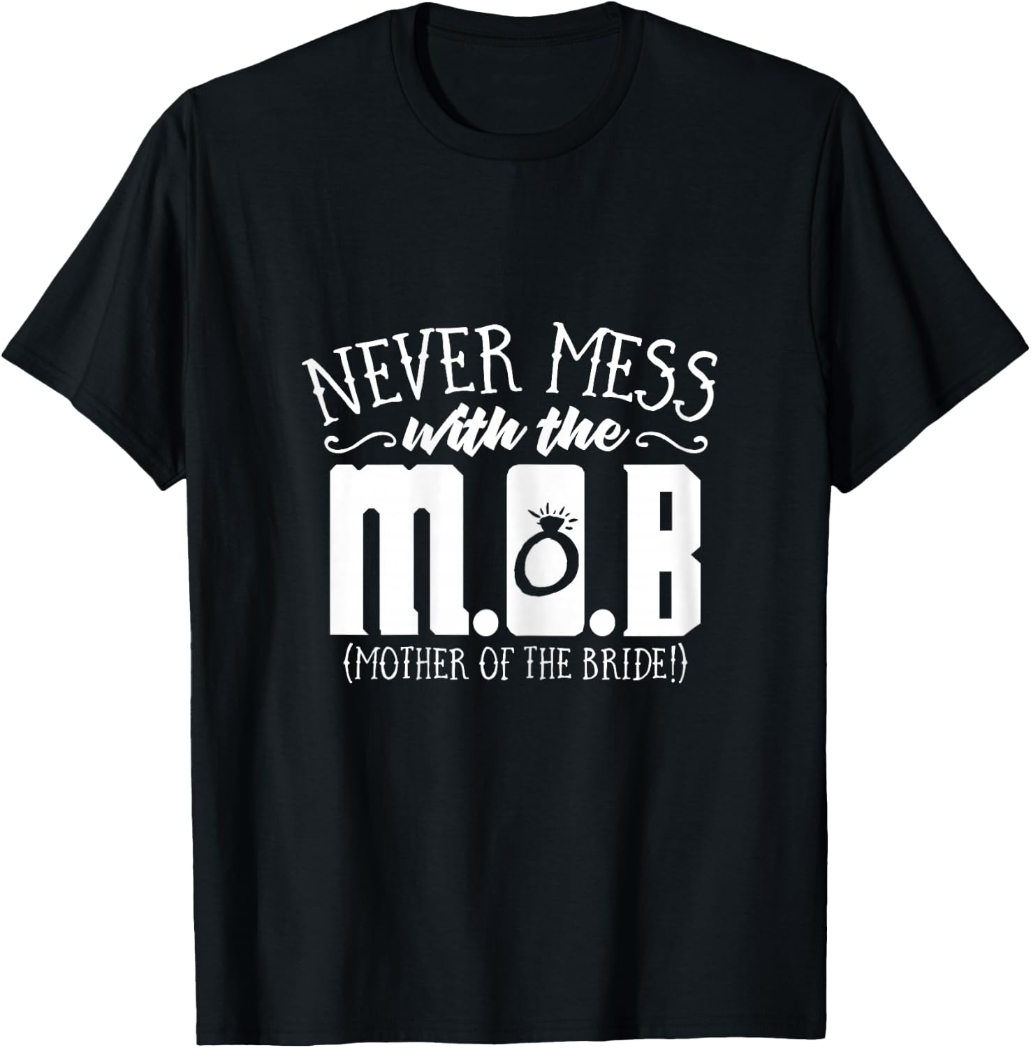 Funny Mother of the Bride Gifts | Mother of the Bride Shirts T-Shirt - T-Shirt | Black