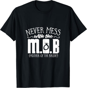 Funny Mother of the Bride Gifts | Mother of the Bride Shirts T-Shirt - T-Shirt | Black