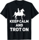 Saddle Seat Horse Riding - Keep Calm And Trot On T-Shirt - T-Shirt | Black