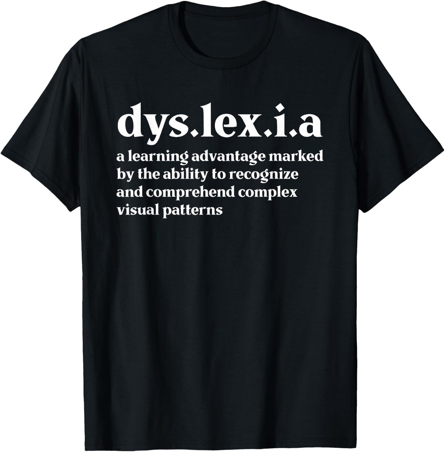 Dyslexia Definition Proud Dyslexic Awareness T-Shirt - T-Shirt | Black