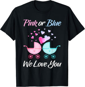 Gender Reveal Pink or Blue We Love You Men and Women Team T-Shirt - T-Shirt | Black